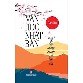 Sách Văn Học Nhật Bản - Vẻ Đẹp Mong Manh Và Bất Tận