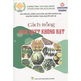 Cách Trồng Cam Quýt Không Hạt - NXB Nông Nghiệp - Hạ