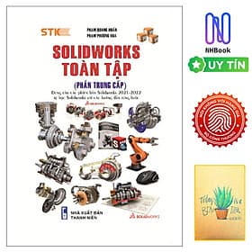 Solidworks Toàn Tập (Phần Trung Cấp)- Tặng sổ tay xương rồng - Thương Thương