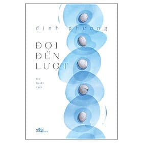 Sách Đợi Đến Lượt - Nhã Nam