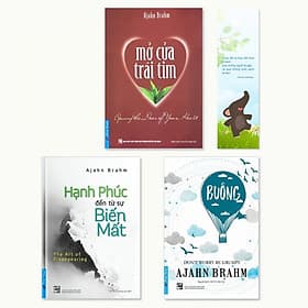 Combo 3 cuốn sách của Ajahn Brahm: Buông Bỏ Buồn Buông, Mở Cửa Trái Tim, Hạnh Phúc Đến Từ Sự Biến Mất - Hạ
