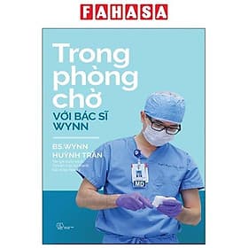 Trong Phòng Chờ Với Bác Sĩ Wynn (Mẫu Bìa Giao Ngẫu Nhiên) - Công Sĩ