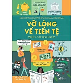 Vỡ lòng về tiền tệ (Money for beginners) (Bìa cứng) - Bản Quyền - Long