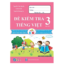 đề kiểm tra tiếng việt 3 - học kì 1 ( kết nối ) - An Vi