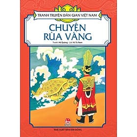 Tranh Truyện Dân Gian Việt Nam - Chuyện rùa vàng - Kim Dân
