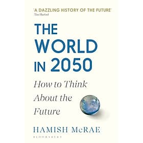 World In 2050 - Bloomsbury Publishing PLC