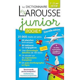 Từ điển tiếng Pháp LAROUSSE DICTIONNAIRE JUNIOR POCHE PLUS - Collectif