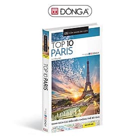 Cẩm Nang Du Lịch - Top 10 Paris - Đông A - Á Đông