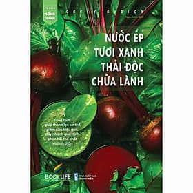 Nước ép tươi xanh thải độc chữa lành