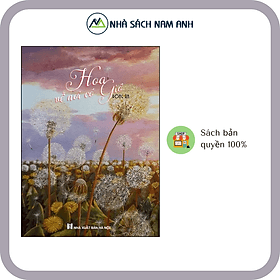 Hoa Về Nơi Có Gió - Tác Giả Đông Ân