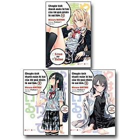 Bộ Chuyện Tình Thanh Xuân Bi Hài Của Tôi Quả Nhiên Là Sai Lầm - Tập 7.5 + 8 + 9 - Chuyện