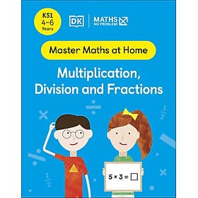 Sách Maths - No Problem! Ages 4-6: Multiplication, Division And Fractions - Nam Phương
