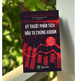Cuốn Sách Đầu Tư Thông Minh, Hiệu Qủa: Kĩ Thuật Phân Tích Đầu Tư Chứng Khoán - Minh Thông