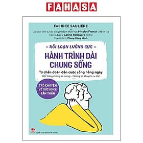 Rối Loạn Lưỡng Cực - Hành Trình Dài Chung Sống - Trò Chuyện Về Sức Khoẻ Tâm Thần - Từ Chẩn Đoán Đến Cuộc Sống Hằng Ngày - Chuyện