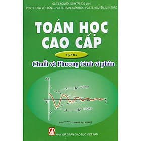 Toán Học Cao Cấp - Tập 3: Chuỗi Và Phương Trình Vi Phân - Phương Trinh