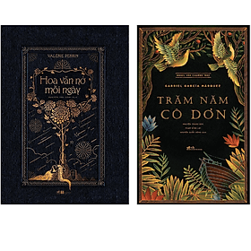 Combo 2Q: Hoa Vẫn Nở Mỗi Ngày + Trăm Năm Cô Đơn (Top Tiểu Thuyết Bán Chạy) - Nhã Nam