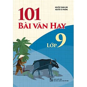 101 Bài Văn Hay Lớp 9_ML - Minh Minh