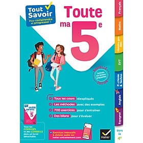 Sách học tiếng Pháp TOUT SAVOIR 5E - TOUT EN UN - Editions Hatier