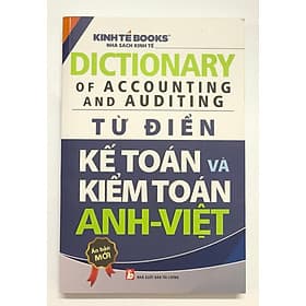 Sách - Từ Điển Kế Toán Và Kiểm Toán (Anh - Việt) - Việt Anh