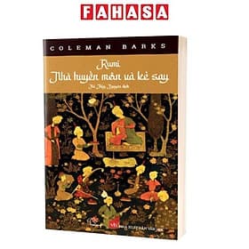 Rumi Nhà Huyền Môn Và Kẻ Say - Hú