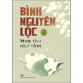 Mưa Thu Nhớ Tằm (Tập Truyện Ngắn) - Thu