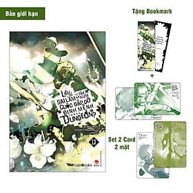 Liệu Có Sai Lầm Khi Tìm Kiếm Cuộc Gặp Gỡ Định Mệnh Trong Dungeon - Tập 13 - Bản Giới Hạn - Hạ
