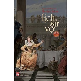 Sách Lịch Sử Vợ - Marilyn Yalom