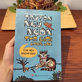 Truyện ngụ ngôn thế giới chọn lọc - Con mèo ngoan đạo