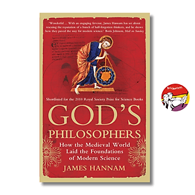 God's Philosophers by James Hannam - History/Science/Philosophy book in English - Ngoại Văn - James Maclaine