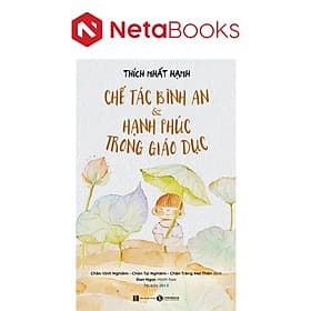 Chế Tác Bình An Và Hạnh Phúc Trong Giáo Dục - Bình