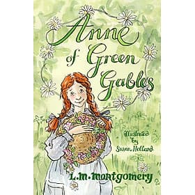 Tiểu thuyết thiếu nhi tiếng Anh: Anne Of Green Gables - Thu