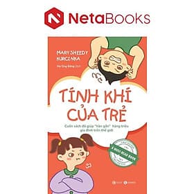 Tính Khí Của Trẻ - Mary Sheedy Kurcinka