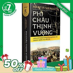 Trạm Đọc Official | Phi Châu Thịnh Vượng - Lịch Sử 5.000 Năm Của Sự Giàu Có, Tham Vọng Và Nỗ Lực