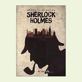 Sách Những Vụ Kỳ Án Của Sherlock Holmes - Vũ Kỳ