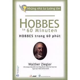 Những Nhà Tư Tưởng Lớn - Hobbes Trong 60 Phút - Tư Lan