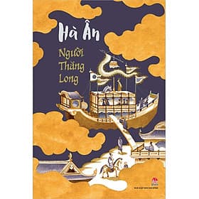 Kim Đồng - Người Thăng Long (Kỉ niệm 65 năm NXB Kim Đồng) - Kim Long