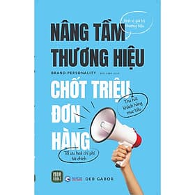 Cuốn Sách Marketing Bán Hàng: Brand Personality - Nâng Tầm Thương Hiệu, Chốt Triệu Đơn Hàng - Thương Thương