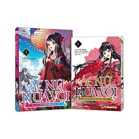 Combo Sách Ác Nữ Nửa Vời - Truyền Kì Hoán Hồn Đổi Xác – Tập 1 [ Bản Manga + Light] - Nha Nha