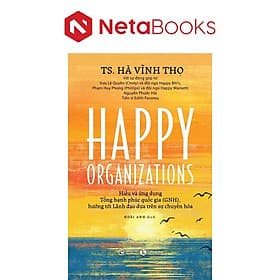 Happy Organizations (Bản Tiếng Việt) - Thái Vi