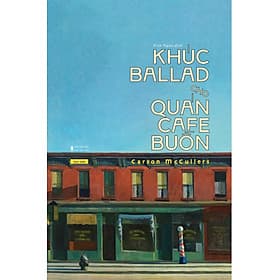 Sách Khúc Ballad Cho Quán Cafe Buồn - Khúc Khúc