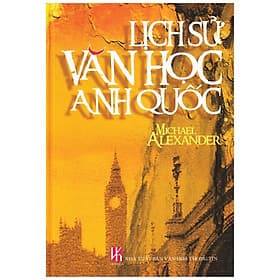 Lịch Sử Văn Học Anh Quốc - Vanlangbooks - Văn