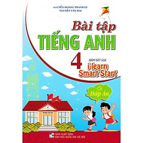Bài Tập Tiếng Anh 4 - Bám Sát SGK I Learn Smart Start (Có Đáp Án) _HA - Hà Ân