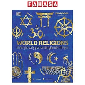World Religions - Tôn Giáo Thế Giới - Khám Phá Và Lý Giải Các Tôn Giáo Trên Thế Giới - G