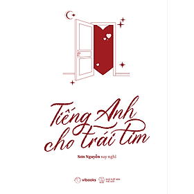 Sách Tiếng Anh Cho Trái Tim - An
