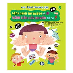 Sách Các Bệnh Thường Gặp - Bệnh Tay Chân Miệng - Liên Cầu Khuẩn Là Gì? - Chà