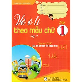 Vở Ô Li Theo Mẫu Chữ Lớp 1 - Tập 2 (Bám Sát SGK Kết Nối Tri Thức Với Cuộc Sống) - Tri Thức