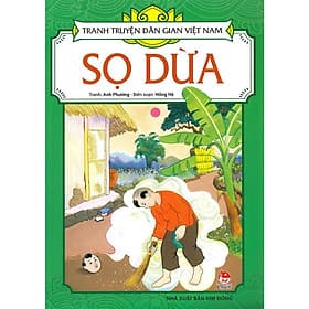Sọ Dừa - Tranh Truyện Dân Gian Việt Nam - NXB Kim Đồng - Nam Việt