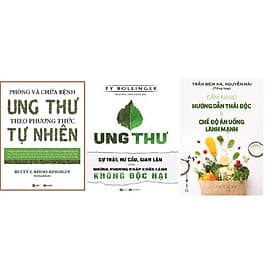 Combo Sách - Cẩm Nang Hướng Dẫn Thải Độc + Phòng Và Chữa Bệnh Ung Thư Theo Phương Thức Tự Nhiên + Ung Thư Sự Thật Hư Cấu Gian Lận Và Những Phương Pháp Chữa Lành Không Độc Hại - Theo Theobald