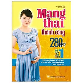 Sách Mang Thai Thành Công - 280 Ngày Mỗi Ngày Đọc 1 Trang - Minh Long