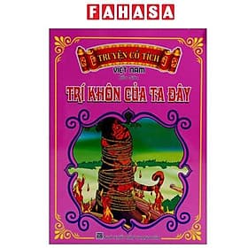 Truyện Cổ Tích Việt Nam - Trí Khôn Của Ta Đây - Nhân Trí Việt